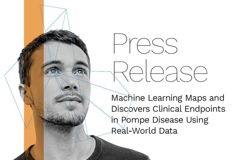 Press release: Machine Learning Maps and Discovers Clinical Endpoints in Pompe Disease Using Real-World Data