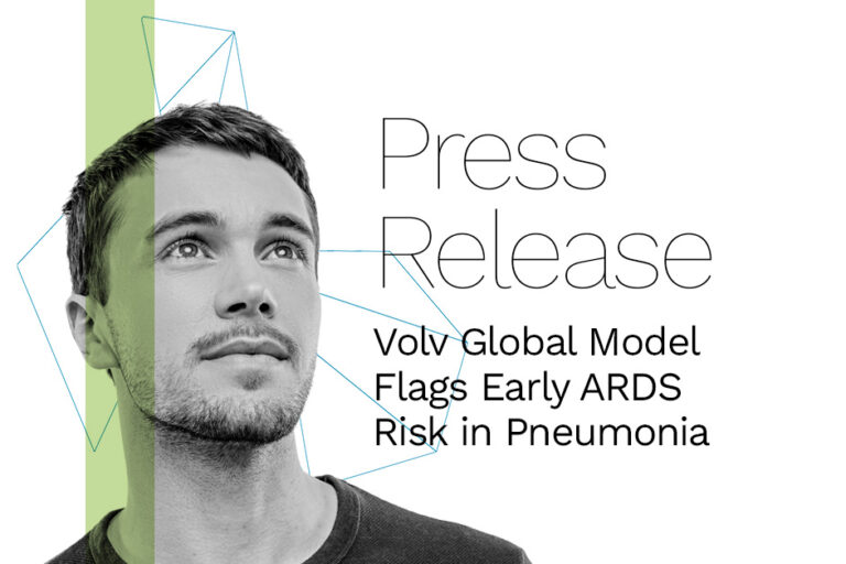 Press release: Volv Global Model Flags Early ARDS Risk in Pneumonia